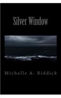Silver Window