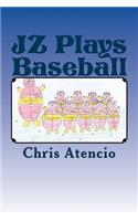 JZ Plays Baseball