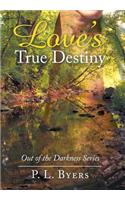 Love's True Destiny