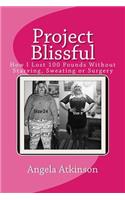 Project Blissful