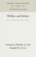 Welfare and Strikes