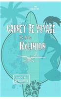 Île de la Réunion. Carnet de voyage: Agenda de voyage la Réunion. Pré-imprimé activités, restaurant, budget jour. Journal de bord Road Trip.(Carnets de Voyage)