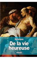 De la vie heureuse