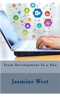 Team Development In a Day