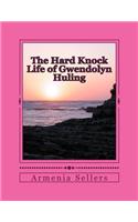 Hard Knock Life of Gwendolyn Huling