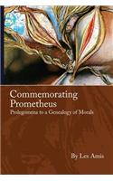 Commemorating Prometheus