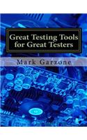 Great Testing Tools for Great Testers
