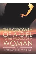 The Growth of a Girl to the Wisdom of a Woman