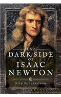 Dark Side of Isaac Newton
