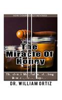 The Miracle Of Honey