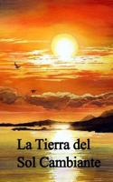 La Tierra del Sol Cambiante