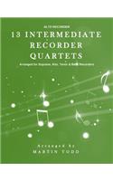 13 Intermediate Recorder Quartets - Alto Recorder