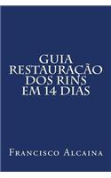 Guia Restauração dos Rins em 14 dias: (Portuguese)