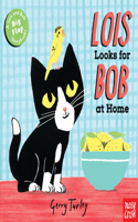 Lois Looks for Bob at Home: (Lois Looks for Bob)
