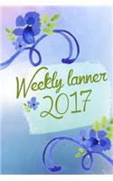 Weekly Planner 2017: Weekly & Monthly Planner & Organizer, 2017 planner weekly for women