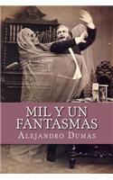 Mil Y Un Fantasmas: (Spanish)