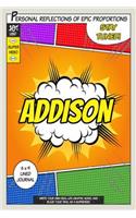 Superhero Addison: A 6 x 9 Lined Journal