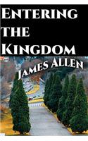Entering the Kingdom: (35 Life Classics)