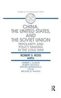 China, the United States and the Soviet Union