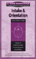 Intake and Orientation Facilitator's Guide