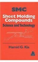 Sheet Molding Compounds: Science and Technology