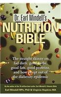 Dr. Earl Mindell's Nutrition Bible