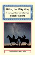 Riding the Milky Way