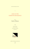 CMM 32 Music of the Florentine Renaissance, Edited by Frank A. d'Accone. Vol. IX Francesco Corteccia (1502-1571), Collected Secular Works: The Second Book of Madrigals for Four Voices