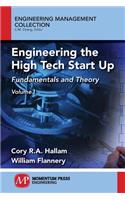Engineering the High Tech Start Up