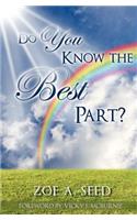 Do You Know the BEST Part?: (English)
