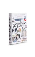 Manhattans Babe