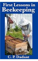 First Lessons in Beekeeping