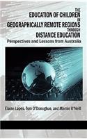 The Education of Children in Geographically Remote Regions Through Distance Education