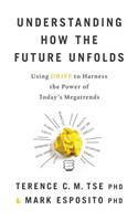 Understanding How the Future Unfolds