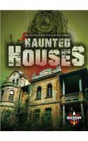 Haunted Houses