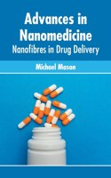 Advances in Nanomedicine: Nanofibres in Drug Delivery