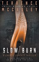 Slow Burn