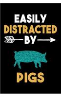 Easily Distracted By Pigs Journal
