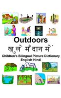 English-Hindi Outdoors/&#2326;&#2369;&#2354;&#2375; &#2350;&#2376;&#2342;&#2366;&#2344; &#2350;&#2375;&#2306; Children's Bilingual Picture Dictionary