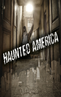Haunted America