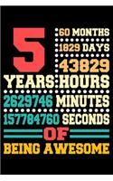 5 Years Of Being Awesome: Blank Lined Journal, Cool, Vintage Happy Birthday, Diary, Logbook, Notebook, Perfect Gift For 5 Year Old Boys And Girls