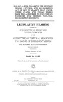 H.R. 4817, a bill to amend the Surface Mining Control and Reclamation Act of 1977 to clarify that uncertified states and Indian tribes have the authority to use certain payments for certain non-coal reclamation projects