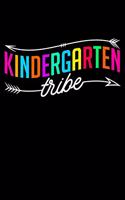 Kindergarten Tribe: Lined A5 Notebook for Students and School Journal