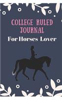College ruled journal for Horses lover: Cute composition notebook college ruled with women riding horse, college ruled 9 x 6 notebook for kids, college ruled 120 page for Horses love, Hors