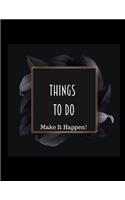 Make It Happen!!