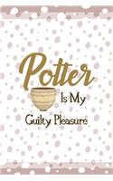 Potter In My Guilty Pleasure
