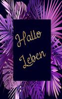 Hallo Leben