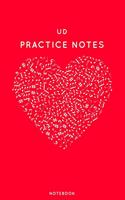 Ud Practice Notes: Red Heart Shaped Musical Notes Dancing Notebook for Serious Dance Lovers - 6"x9" 100 Pages Journal(485 Instrument Book)