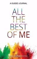 All the Best of Me