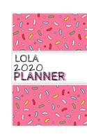 Lola: : 2020 Personalized Planner: One page per week: Pink sprinkle design